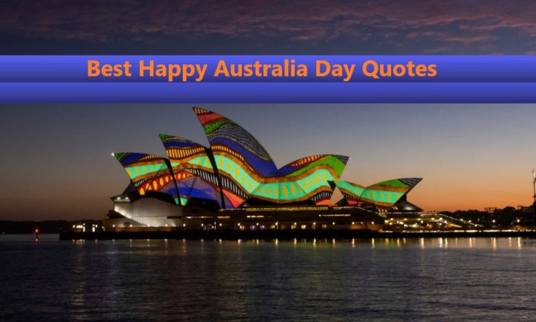 Best Happy Australia Day Quotes