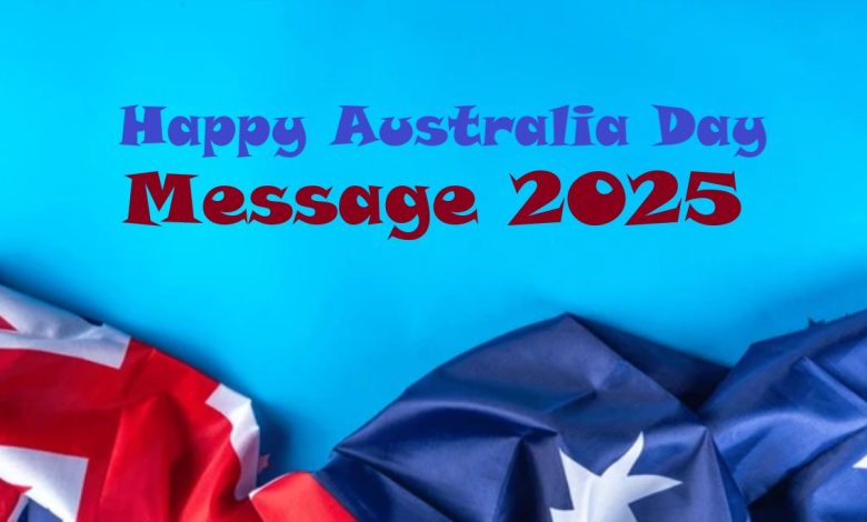 Happy Australia Day Message 2025