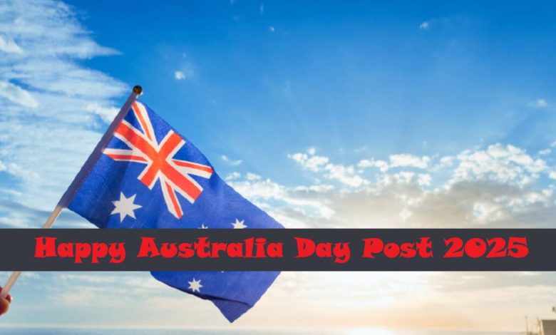 Happy Australia Day Post 2025